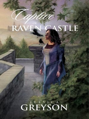 cover image of Captive of Raven Castle
